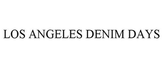 LOS ANGELES DENIM DAYS