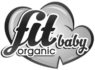 FIT ORGANIC BABY