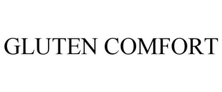 GLUTEN COMFORT
