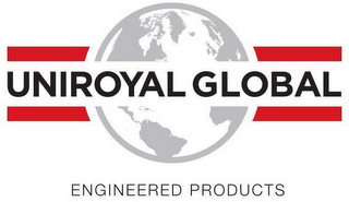 UNIROYAL GLOBAL ENGINEERED PRODUCTS