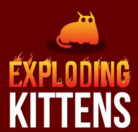 EXPLODING KITTENS