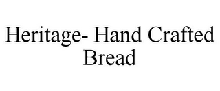 HERITAGE- HAND CRAFTED BREAD