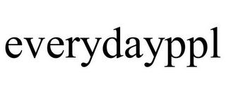 EVERYDAYPPL