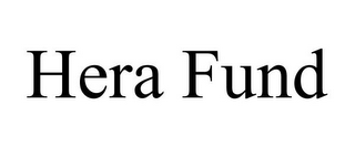 HERA FUND