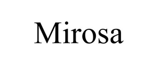 MIROSA