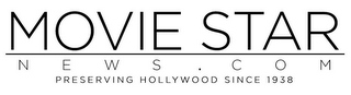 MOVIE STAR NEWS . COM PRESERVING HOLLYWOOD SINCE 1938