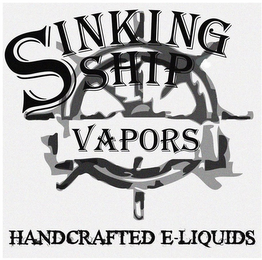 SINKING SHIP VAPORS, HANDCRAFTED E-LIQUIDS