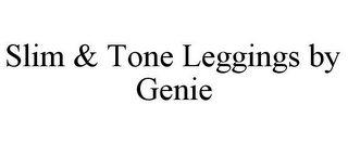 SLIM & TONE LEGGINGS BY GENIE