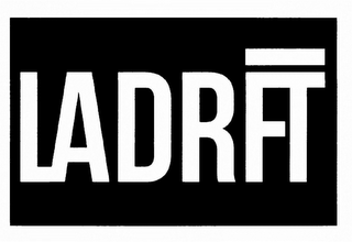 LADRFT