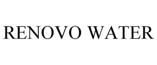 RENOVO WATER