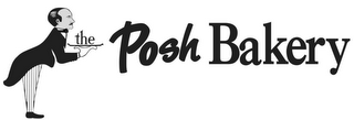 THE POSH BAKERY