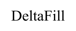 DELTAFILL
