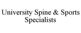 UNIVERSITY SPINE & SPORTS SPECIALISTS