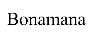 BONAMANA