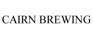 CAIRN BREWING