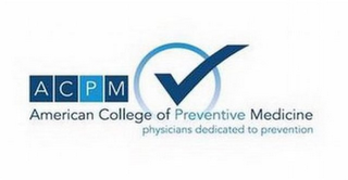 ACPM AMERICAN COLLEGE OF PREVENTIVE MEDICINE