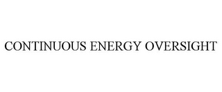 CONTINUOUS ENERGY OVERSIGHT