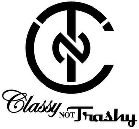 CTN CLASSY NOT TRASHY