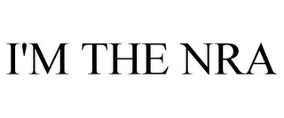 I'M THE NRA