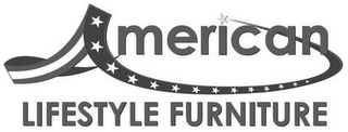 AMERICAN LIFESTYLE FURNITURE