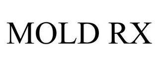 MOLD RX