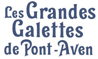 LES GRANDES GALETTES DE PONT-AVEN