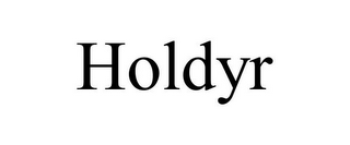 HOLDYR