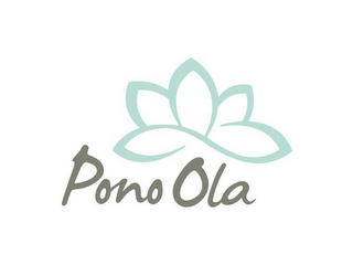 PONO OLA