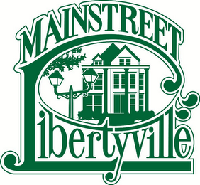 MAINSTREET LIBERTYVILLE