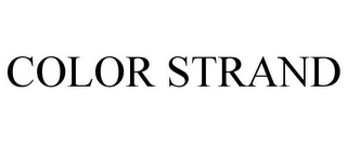 COLOR STRAND