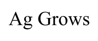 AG GROWS