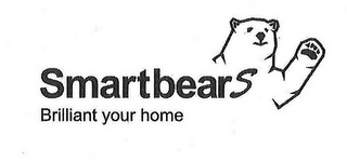 SMARTBEARS BRILLIANT YOUR HOME