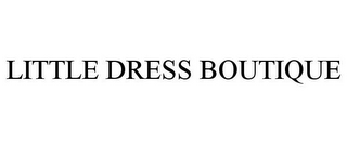 LITTLE DRESS BOUTIQUE