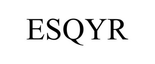 ESQYR