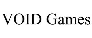 VOID GAMES