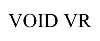 VOID VR