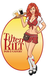 TILTED KILT PUB & EATERY