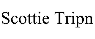 SCOTTIE TRIPN