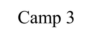 CAMP 3