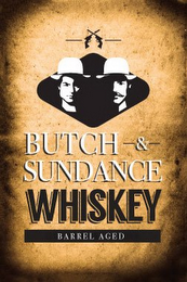 BUTCH & SUNDANCE WHISKEY BARREL AGED