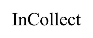 INCOLLECT