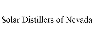 SOLAR DISTILLERS OF NEVADA