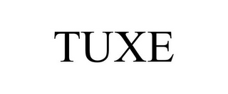 TUXE