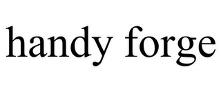 HANDY FORGE