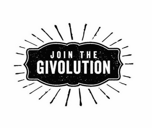 JOIN THE GIVOLUTION