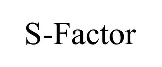 S-FACTOR