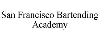 SAN FRANCISCO BARTENDING ACADEMY