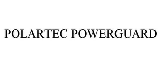 POLARTEC POWERGUARD