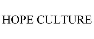 HOPE CULTURE