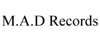 M.A.D RECORDS